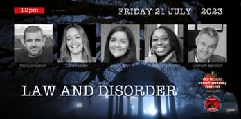 Law & Disorder - Theakston Old Peculier Crime Writing Festival