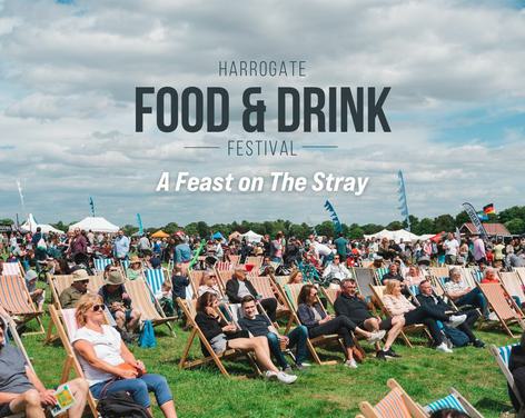 The Harrogate Food & Drink Festival 2023: A Feast on The Stray