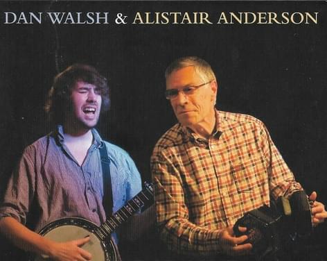 Dan Walsh and Alastair Anderson